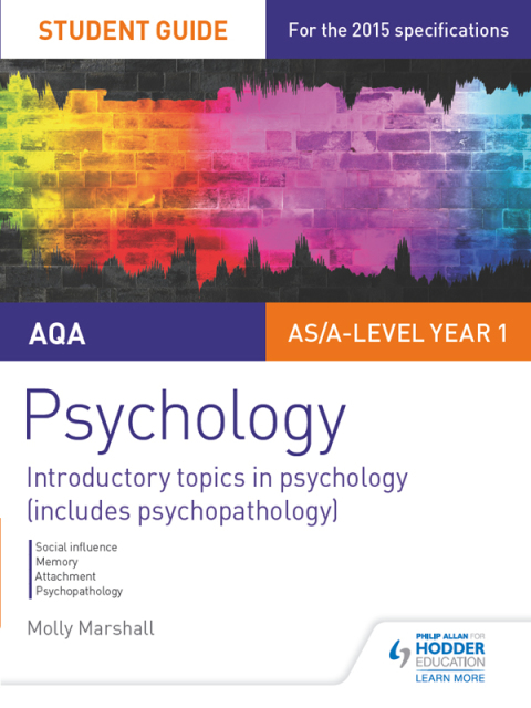 Cover image for book AQA Psychology Student Guide 1: Introductory topics in psychology (includes psychopathology)