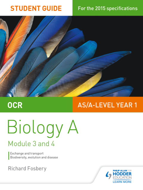 Cover image for book OCR AS/A Level Year 1 Biology A Student Guide: Module 3 and 4