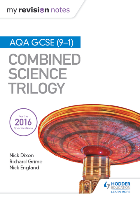 Cover image for book My Revision Notes: AQA GCSE (9-1) Combined Science Trilogy