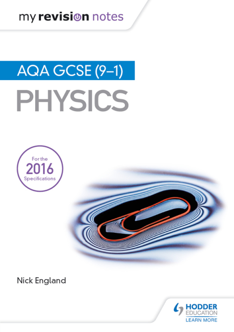 Cover image for book My Revision Notes: AQA GCSE (9-1) Physics