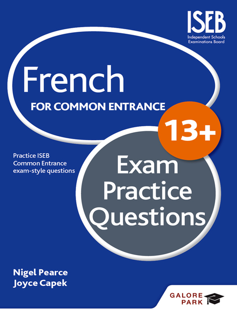 Cover image for book French for Common Entrance 13  Exam Practice Questions