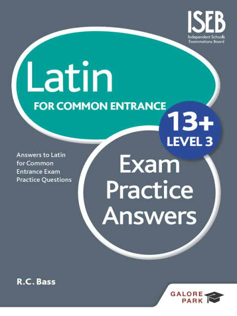 Cover image for book Latin for Common Entrance 13  Exam Practice Answers Level 3