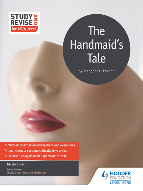 Cover image for book Study and Revise for AS/A-level: The Handmaid's Tale