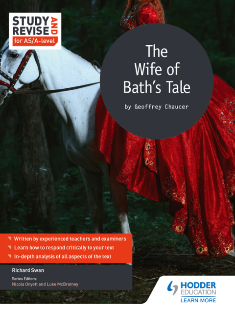Cover image for book Study and Revise for AS/A-level: The Wife of Bath's Prologue and Tale