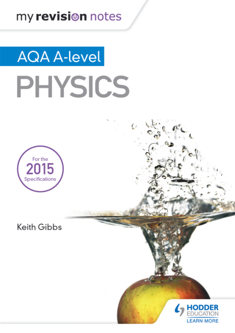 Cover image for book My Revision Notes: AQA A-level Physics