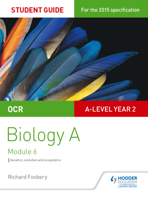 Cover image for book OCR A Level Year 2 Biology A Student Guide: Module 6