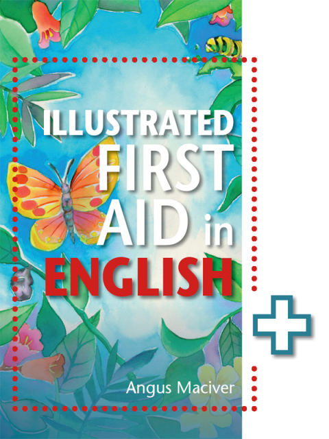 Cover image for book The Illustrated First Aid in English