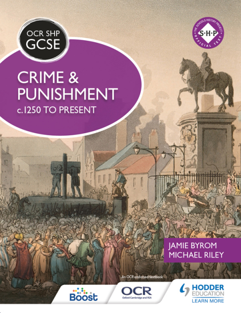 Cover image for book OCR GCSE History SHP: Crime and Punishment c.1250 to present