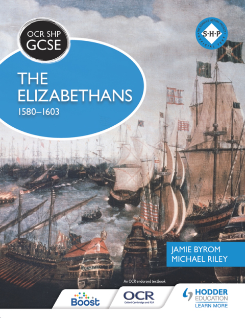 Cover image for book OCR GCSE History SHP: The Elizabethans, 1580-1603