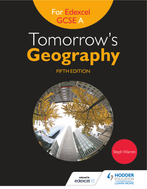 Cover image for book Tomorrow's Geography for Edexcel GCSE A Fifth Edition