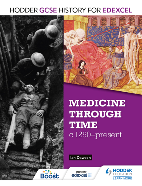 Cover image for book Hodder GCSE History for Edexcel: Medicine Through Time, c1250–Present