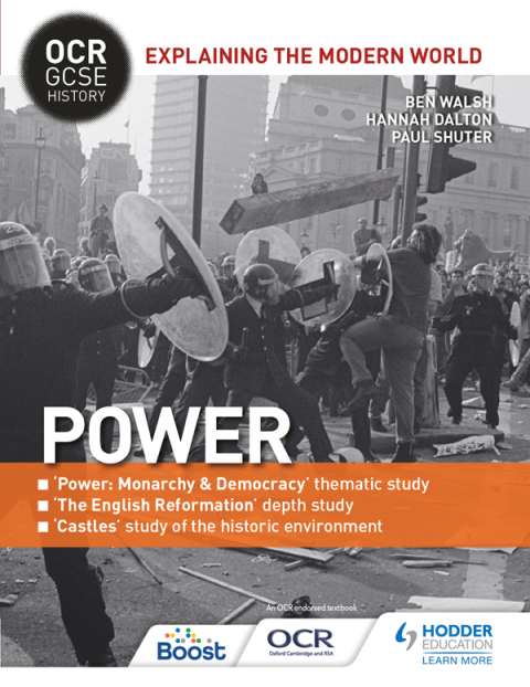 Cover image for book OCR GCSE History Explaining the Modern World: Power, Reformation and the Historic Environment