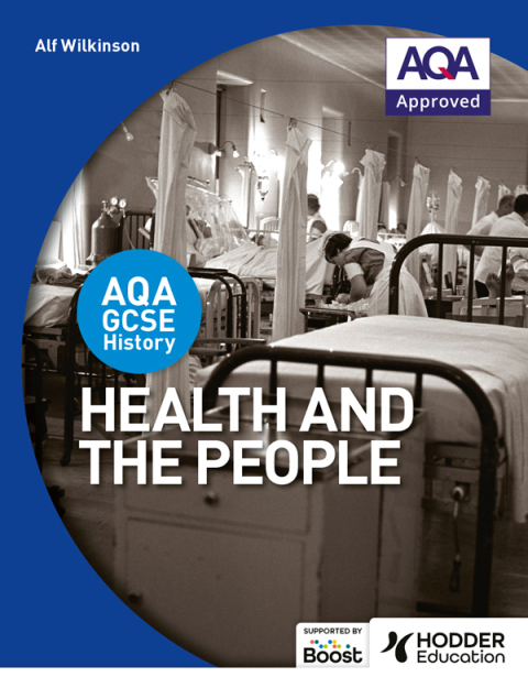 Cover image for book AQA GCSE History: Health and the People