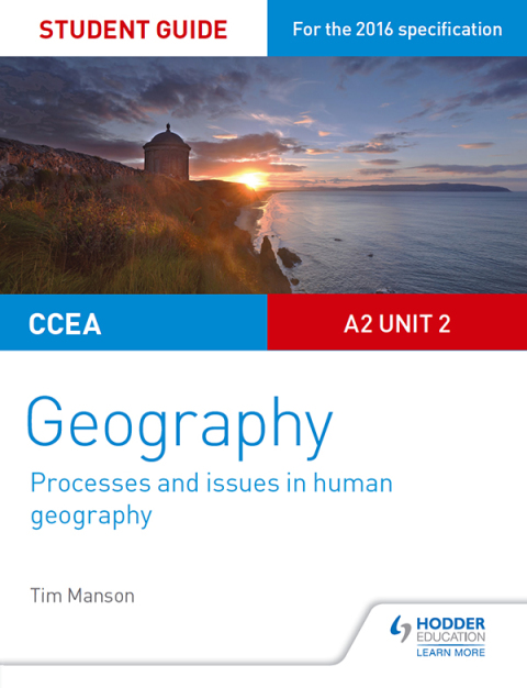 Cover image for book CCEA A2 Unit 2 Geography Student Guide 5: Processes and issues in human geography