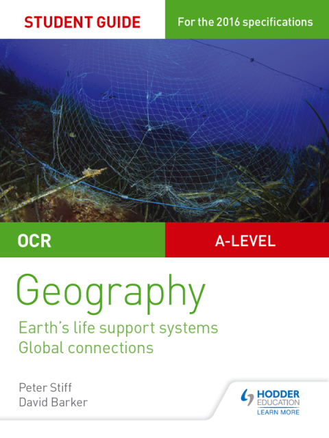 Cover image for book OCR AS/A-level Geography Student Guide 2: Earth's Life Support Systems; Global Connections