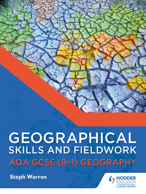 Cover image for book Geographical Skills and Fieldwork for AQA GCSE (9–1) Geography