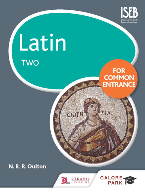 Cover image for book Latin for Common Entrance Two