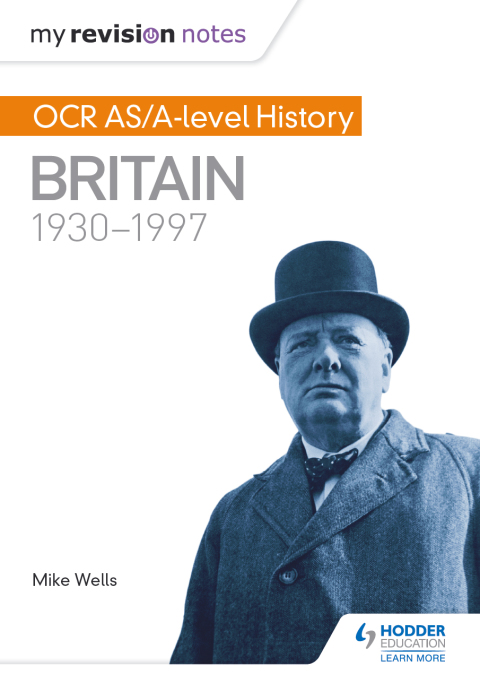 Cover image for book My Revision Notes: OCR AS/A-level History: Britain 1930-1997