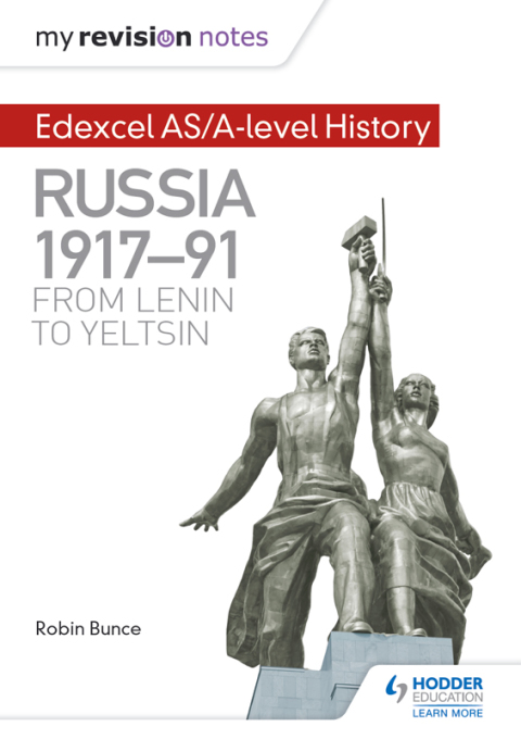 Cover image for book My Revision Notes: Edexcel AS/A-level History: Russia 1917-91: From Lenin to Yeltsin