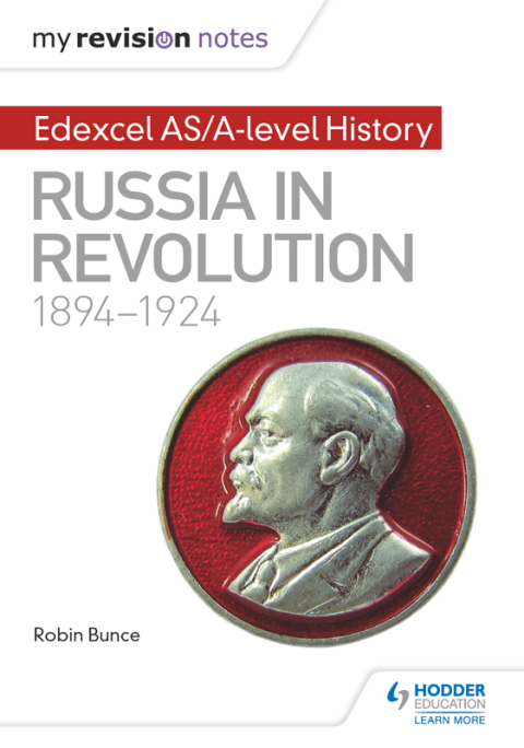 Cover image for book My Revision Notes: Edexcel AS/A-level History: Russia in revolution, 1894-1924