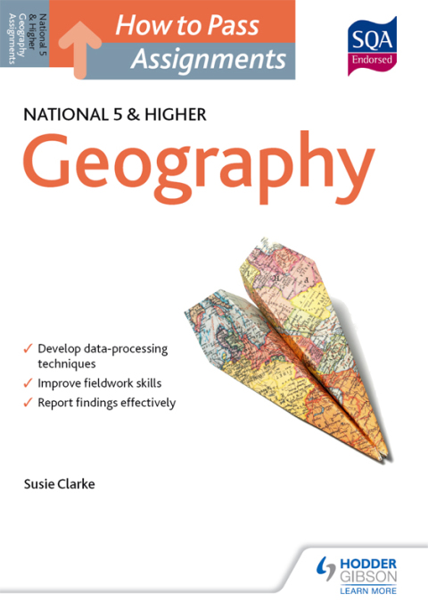 Cover image for book How to Pass National 5 and Higher Assignments: Geography