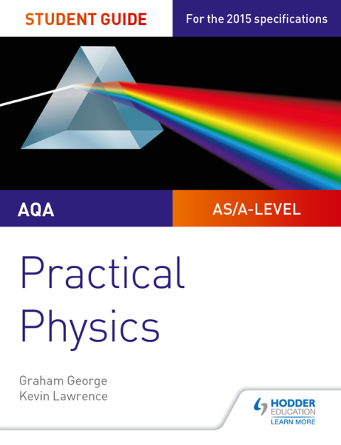 Cover image for book AQA A-level Physics Student Guide: Practical Physics