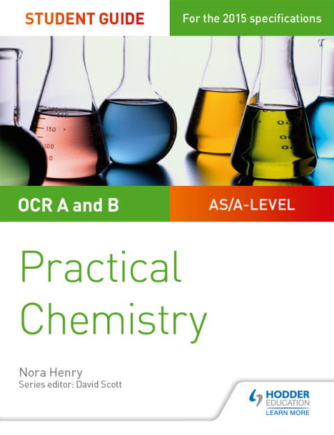 Cover image for book OCR A-level Chemistry Student Guide: Practical Chemistry
