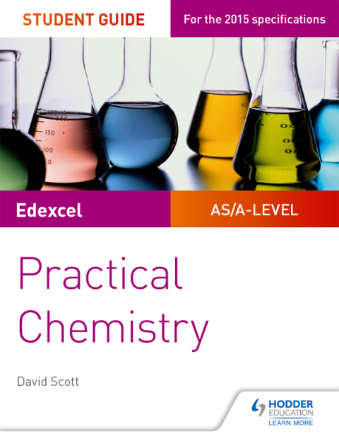 Cover image for book Edexcel A-level Chemistry Student Guide: Practical Chemistry