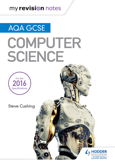 Cover image for book AQA GCSE Computer Science My Revision Notes 2e