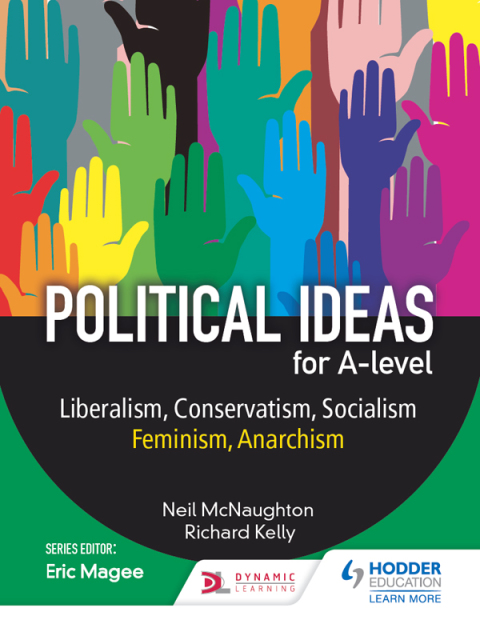 Cover image for book Political ideas for A Level: Liberalism, Conservatism, Socialism, Feminism, Anarchism