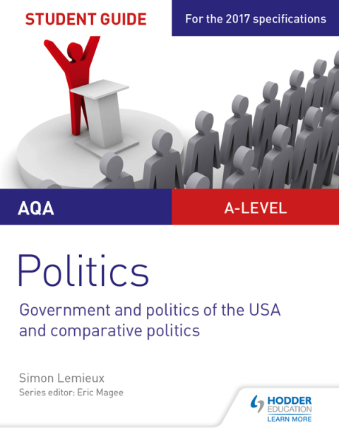 Cover image for book AQA A-level Politics Student Guide 4: Government and Politics of the USA and Comparative Politics
