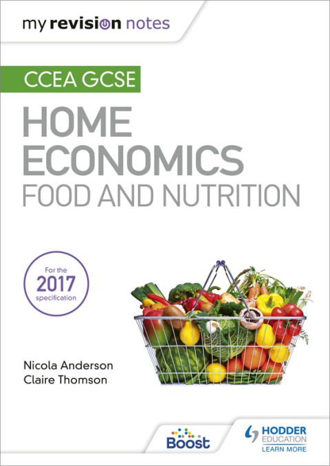 Cover image for book My Revision Notes: CCEA GCSE Home Economics: Food and Nutrition