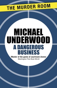 Cover image: A Dangerous Business 9781471904790