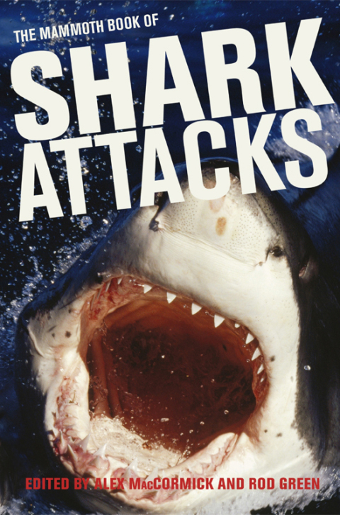 Cover image for book Mammoth Book of Shark Attacks, The