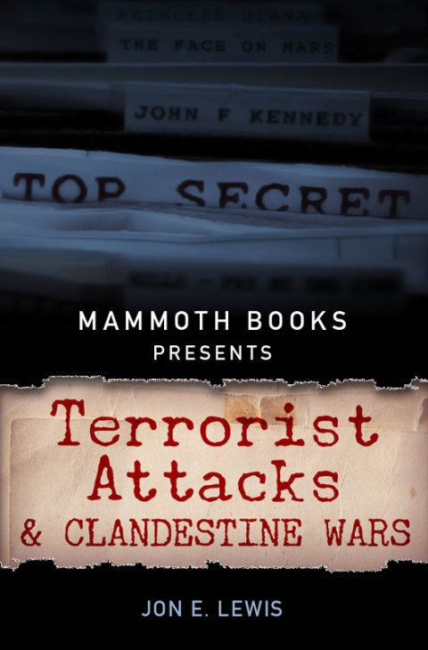 Cover image for book Mammoth Books presents Terrorist Attacks and Clandestine Wars
