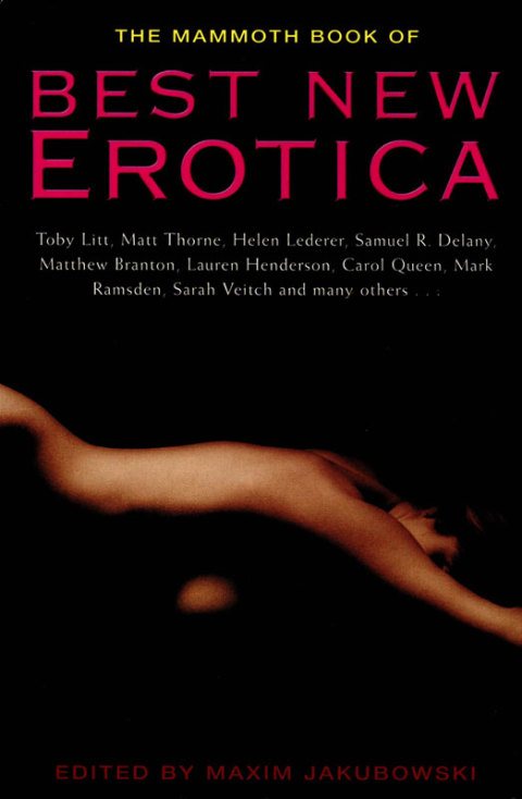 Cover image for book The Mammoth Book of Best New Erotica: Volume 1