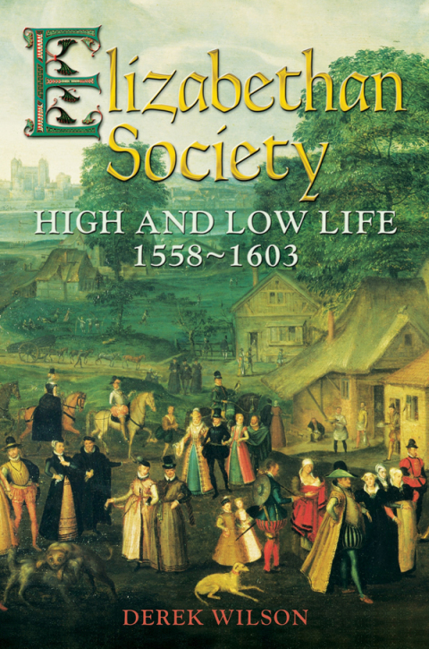 Cover image for book Elizabethan Society