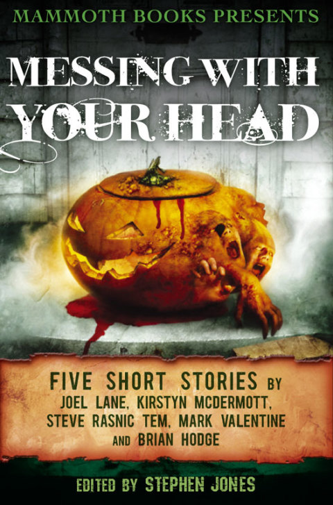 Cover image for book Mammoth Books presents Messing With Your Head