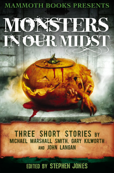 Cover image for book Mammoth Books presents Monsters in Our Midst