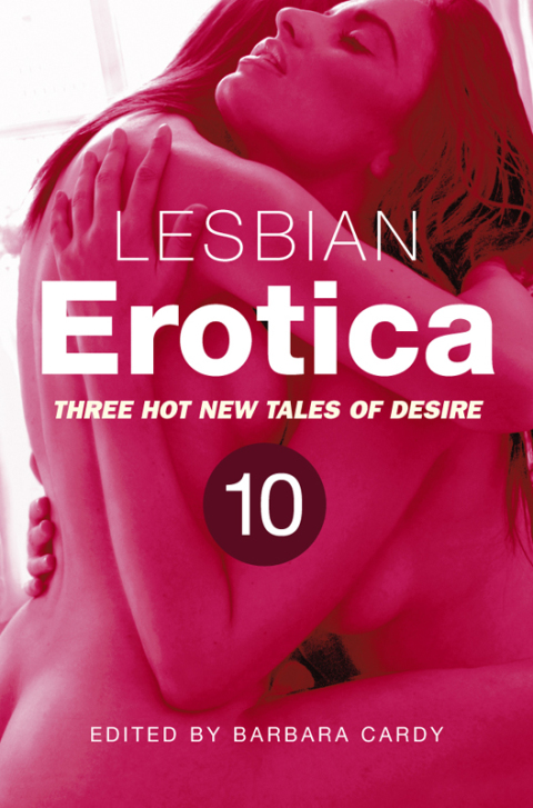 Cover image for book Lesbian Erotica, Volume 10