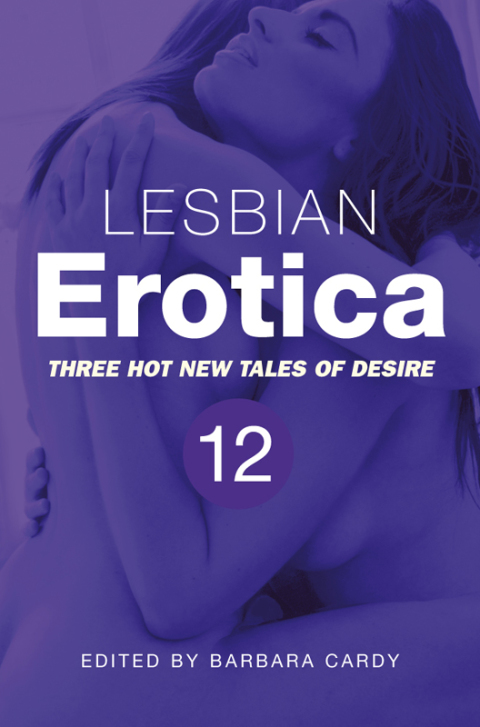 Cover image for book Lesbian Erotica, Volume 12