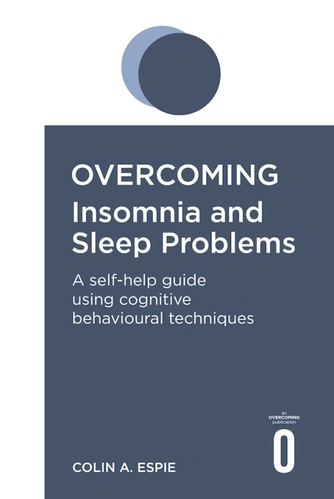 Cover image for book Overcoming Insomnia and Sleep Problems