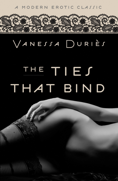 Cover image for book The Ties That Bind (Modern Erotic Classics)