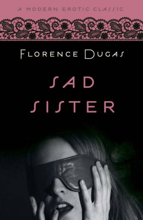 Cover image for book Sad Sister (Modern Erotic Classics)