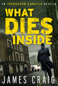 Cover image: What Dies Inside 9781472107435