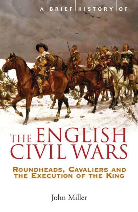 Cover image for book A Brief History of the English Civil Wars