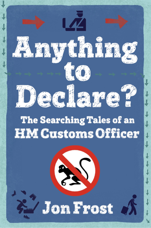 Cover image for book Anything to Declare?