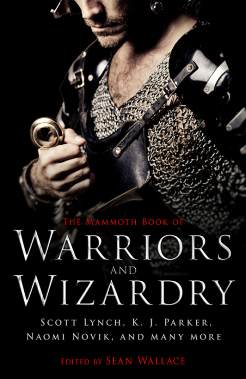 Cover image for book The Mammoth Book Of Warriors and Wizardry