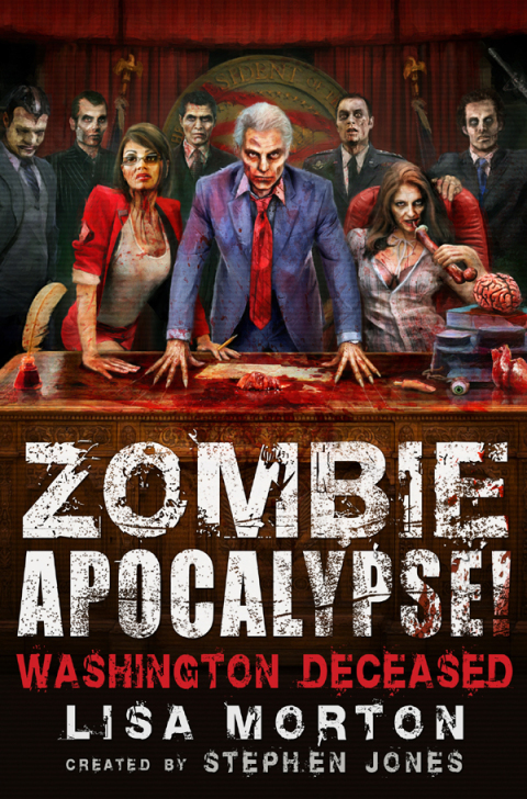 Cover image for book Zombie Apocalypse! Washington Deceased