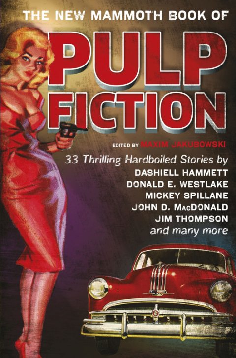 Cover image for book The New Mammoth Book Of Pulp Fiction